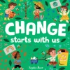 Penguin Random House Change Starts with Us Book