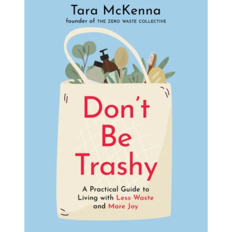 Penguin Random House Don’t be Trashy Book