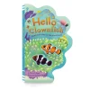 Raincoast Books Hello Clownfish Board Book