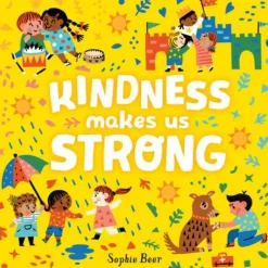 Penguin Random House Kindness Makes Us Strong Book