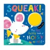 Make Believe Ideas Squeak! Board Book